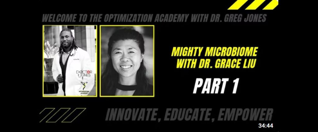 Mighty Microbiome with Dr. Grace Liu